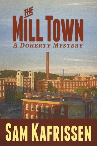 The Mill Town A Doherty Mystery