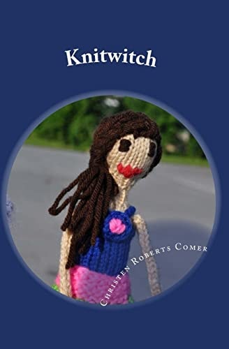 Knitwitch A Stitch Is Cast Novel