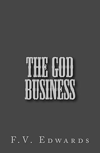The God Business In a Hectic Week on the Road Joshua's Morals Force Dangerous Action to Protect Staff and Supporting Flock. He Struggles with Mysterious Blackmailers, the Star Evangelist Personality Disintegrations, Political Takeover Attempts and Odd Spo