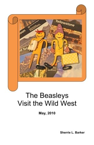 The Beasleys Visit the Wild West