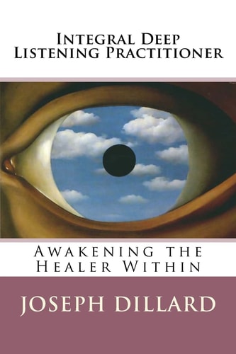 Integral Deep Listening Practitioner