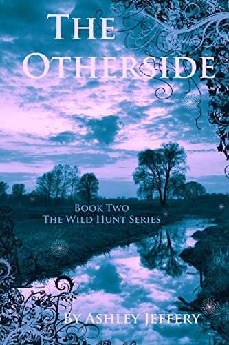 The Otherside Book Two The Wild Hunt Series