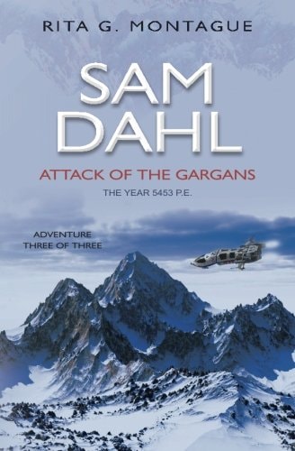 Sam Dahl Attack Of The Gargans