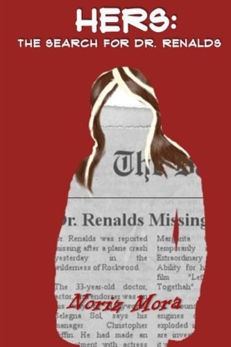 Hers The Search for Dr. Renalds