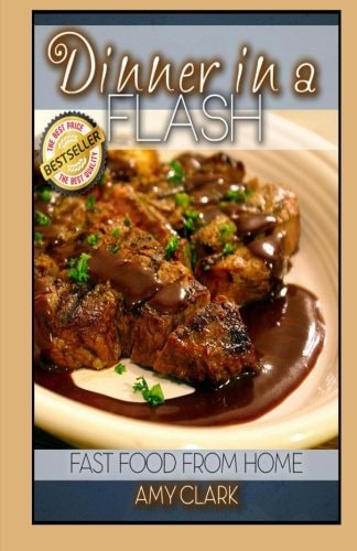 Dinner In a Flash!