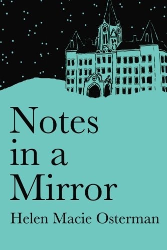 Notes in a Mirror