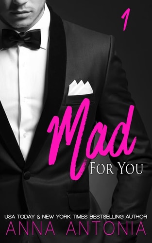 Mad for You (Mad, Bad, and Dangerous to Love)