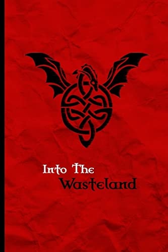 Into The Wasteland