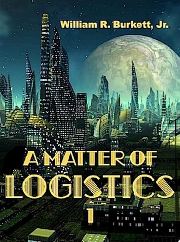 A Matter of Logistics, Vol. 1