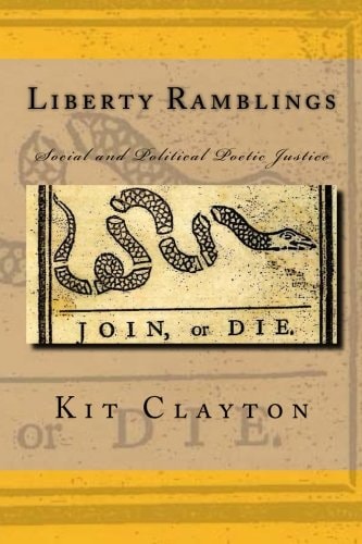 Liberty Ramblings Social and Political Poetic Justice