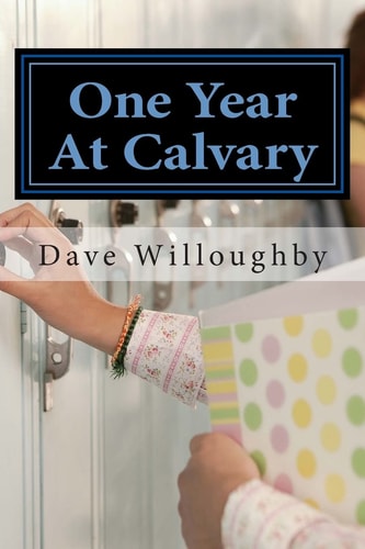 One Year At Calvary