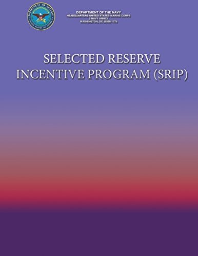 Selected Reserve Incentive Program (SRIP)