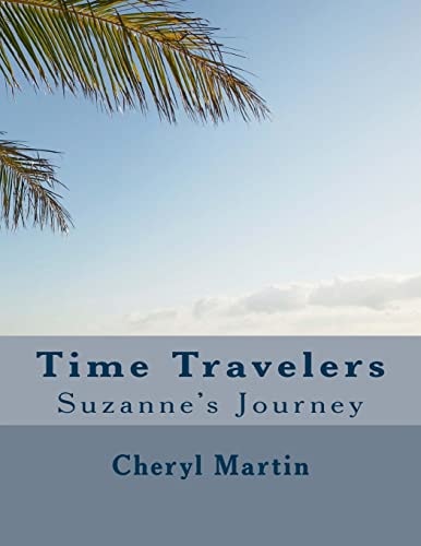 Time Travelers Suzanne's Journey
