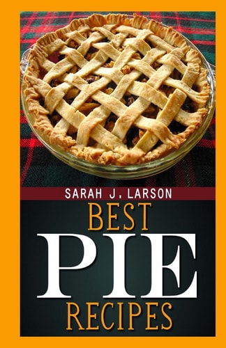 Best Pie Recipes