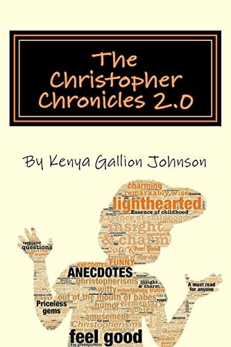 The Christopher Chronicles 2. 0 Proverbs and Christopherisms