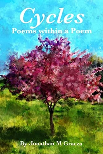 Cycles Poems Within a Poem