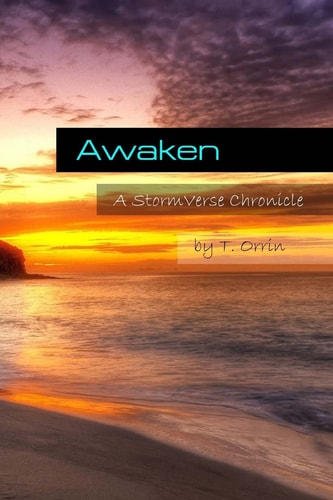 Awaken A StormVerse Chronicle