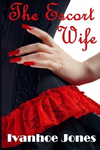 The Escort Wife