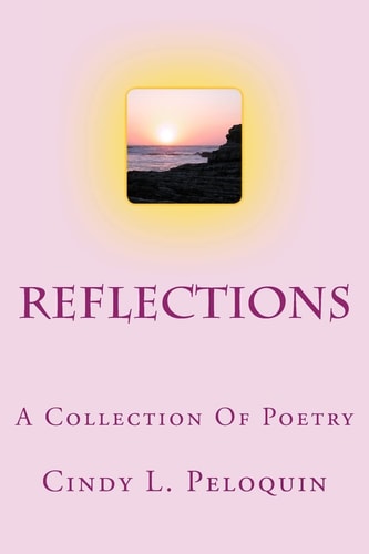 Reflections A Collection Of Poetry