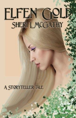 Elfen Gold - a Storyteller Tale