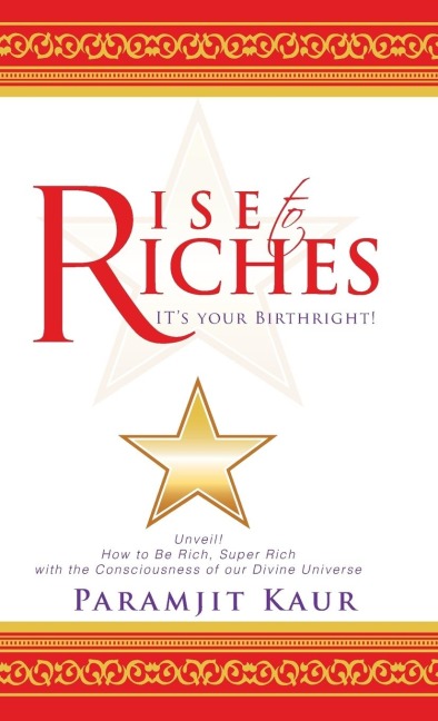 Rise to Riches: It's Your Birthright!