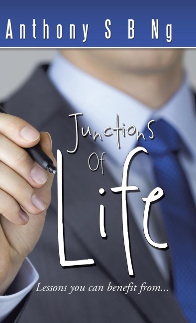 Junctions of Life: Lessons You Can Benefit From...