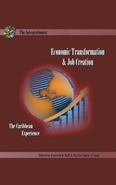 Economic Transformation and Job Creation: The Caribbean Experience