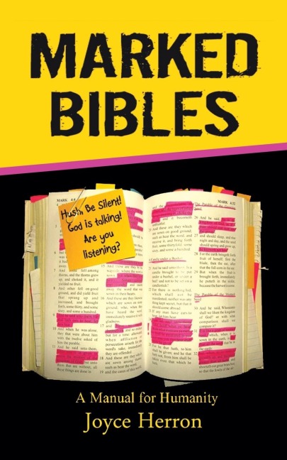 Marked Bibles: A Manual For  Humanity