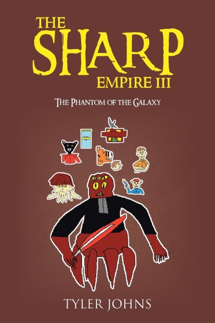 The Sharp Empire III: The Phantom of the Galaxy