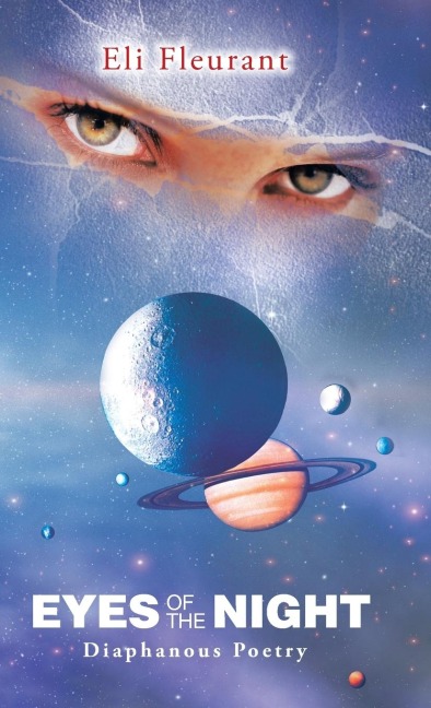 Eyes of the Night: Diaphanous Poetry