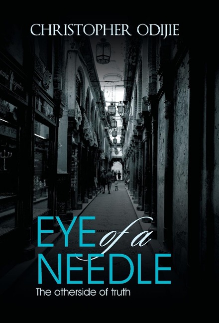 Eye of a Needle: The Otherside of Truth
