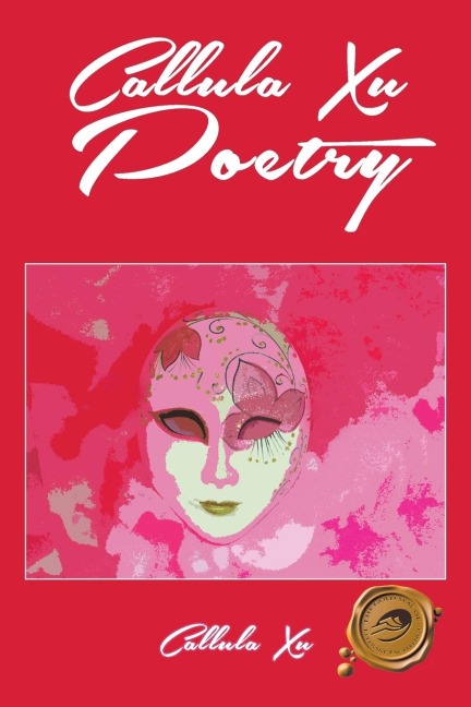 Callula Xu Poetry