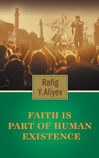 Faith Is Part of Human Existence: (This Is Gods Will and It Doesnt Change)