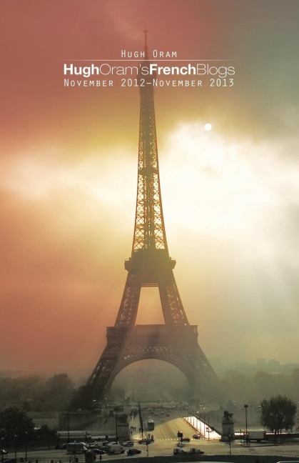 Hugh Orams French Blogs: November 2012-November 2013