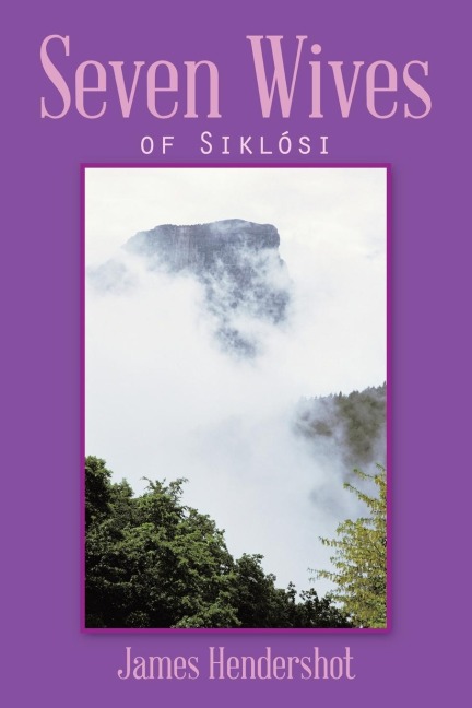 Seven Wives: of Siklósi