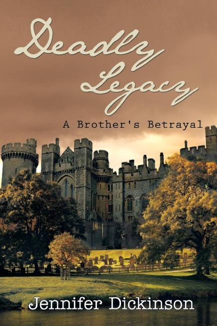 Deadly Legacy: A Brothers Betrayal
