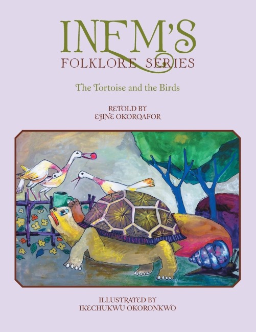 INEMS FOLKLORE SERIES: The Tortoise and the Birds