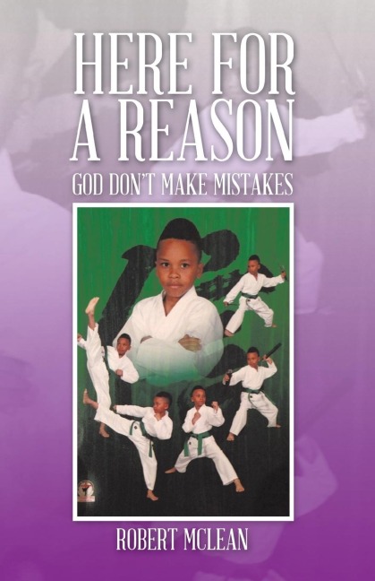 Here for a Reason: God Dont Make Mistakes