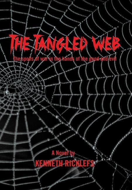 The Tangled Web: The Spoils of War in the Hands of the Good and Evil