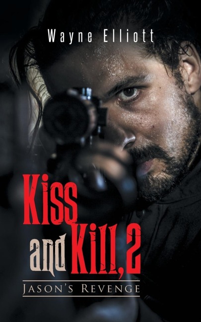 Kiss and Kill, 2: Jasons Revenge