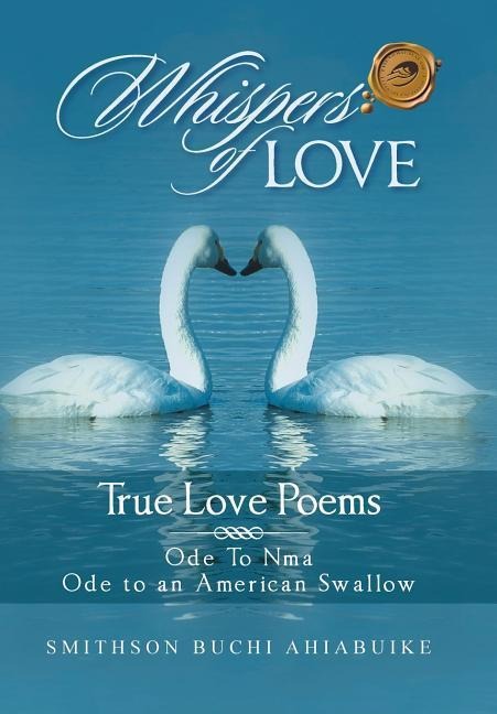 Whispers of Love: True Love Poems