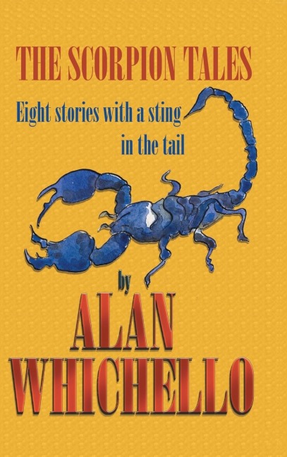 The Scorpion Tales: Eight Stories with a Sting in the Tail