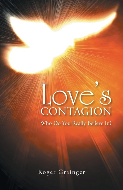 Loves Contagion: Who Do You Really Believe In?