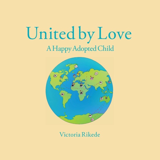 United by Love: A Happy Adopted Child