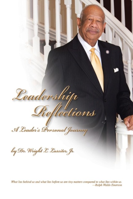 Leadership Reflections: A Leader's Personal Journey
