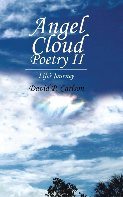 Angel Cloud Poetry II: Lifes Journey