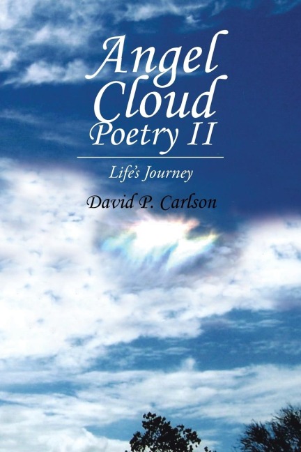 Angel Cloud Poetry II: Lifes Journey