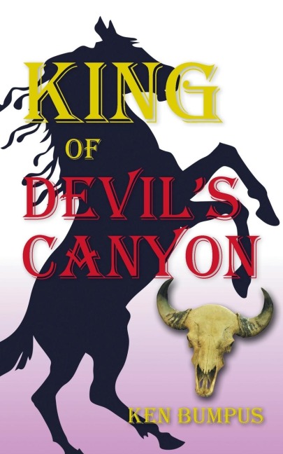 King of Devils Canyon