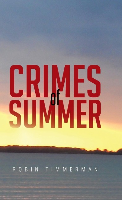 CRIMES OF SUMMER