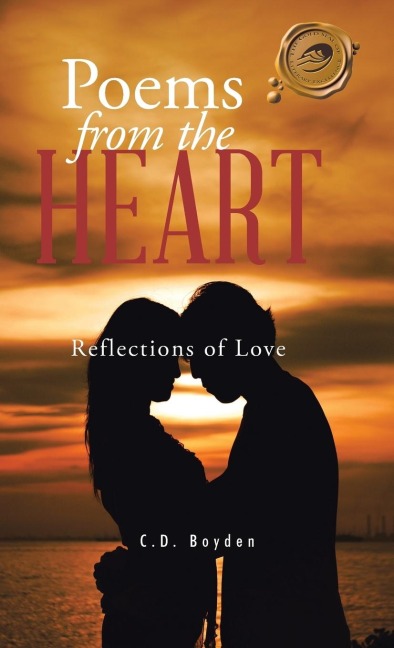 Poems from the Heart: Reflections of Love